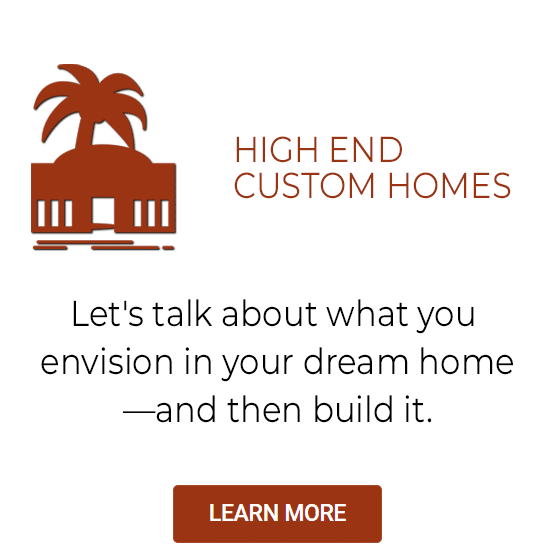 our services -high end custom homes